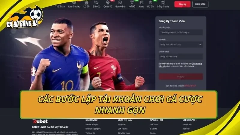 Các bước lập tài khoản chơi cá cược nhanh gọn